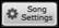 Song Settings button